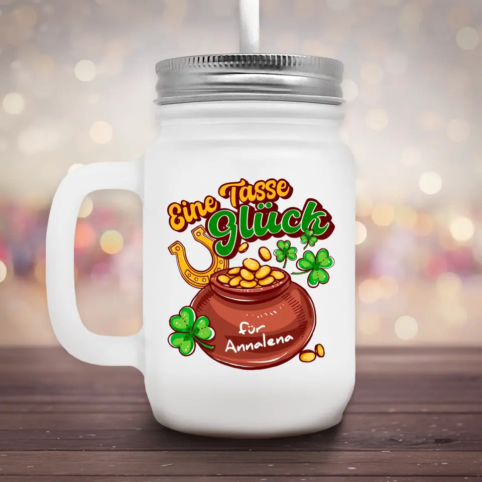 Eine Tasse Glück - Marmeladenglas