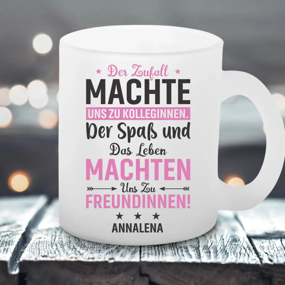 Zufall Kolleginnen - Satinierte Tasse