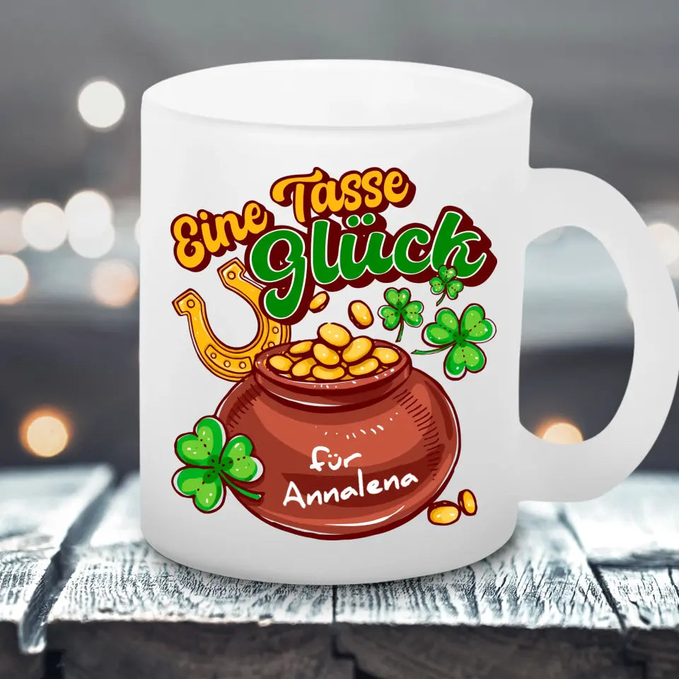 Eine Tasse Glück - Satinierte Tasse