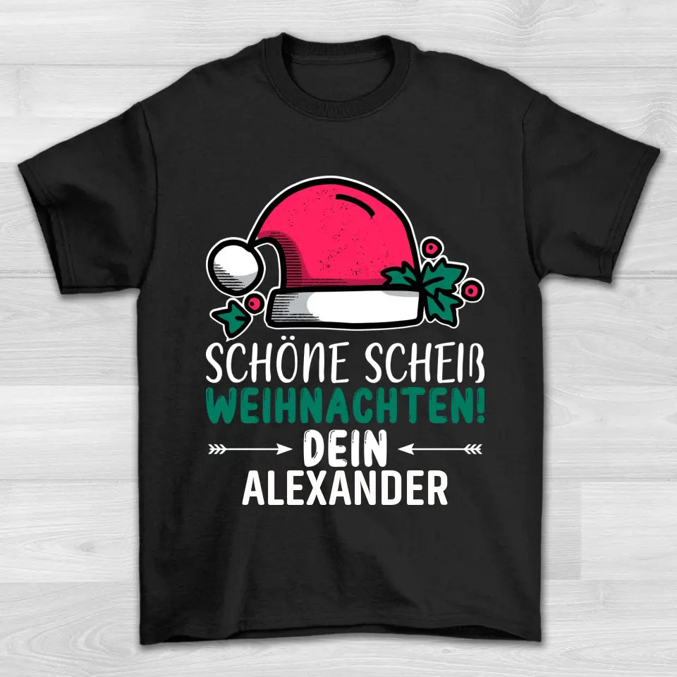 Schöne Sch* Weihnachten - Shirt