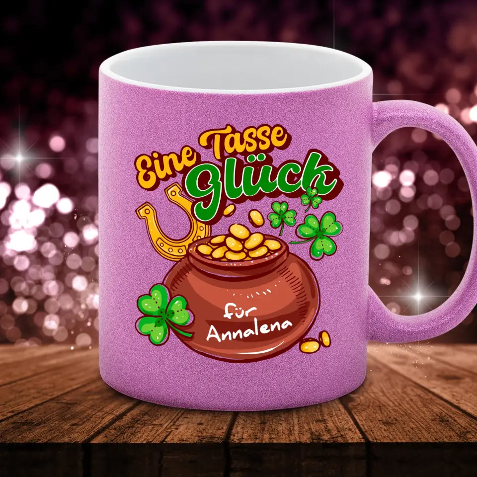 Tasse Glück - Glitzertasse