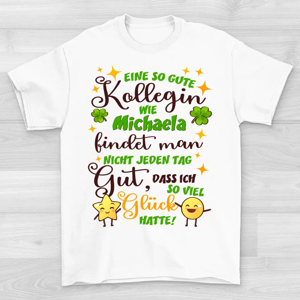 Gute Kollegin - T-Shirt