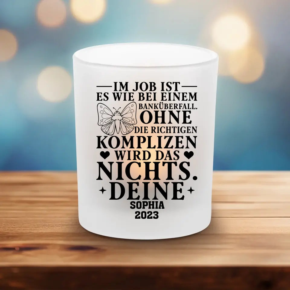 Wie Beim Banküberfall - Teelichthalter