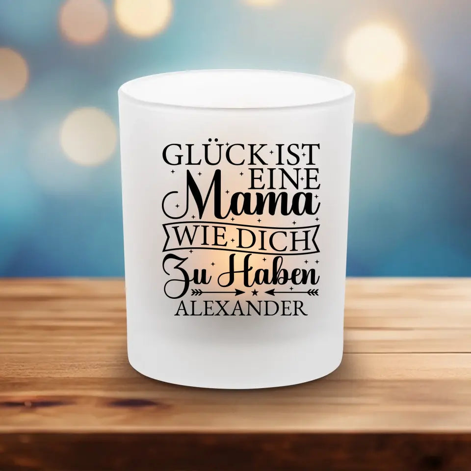 Eine Mama Wie Dich - Teelichthalter