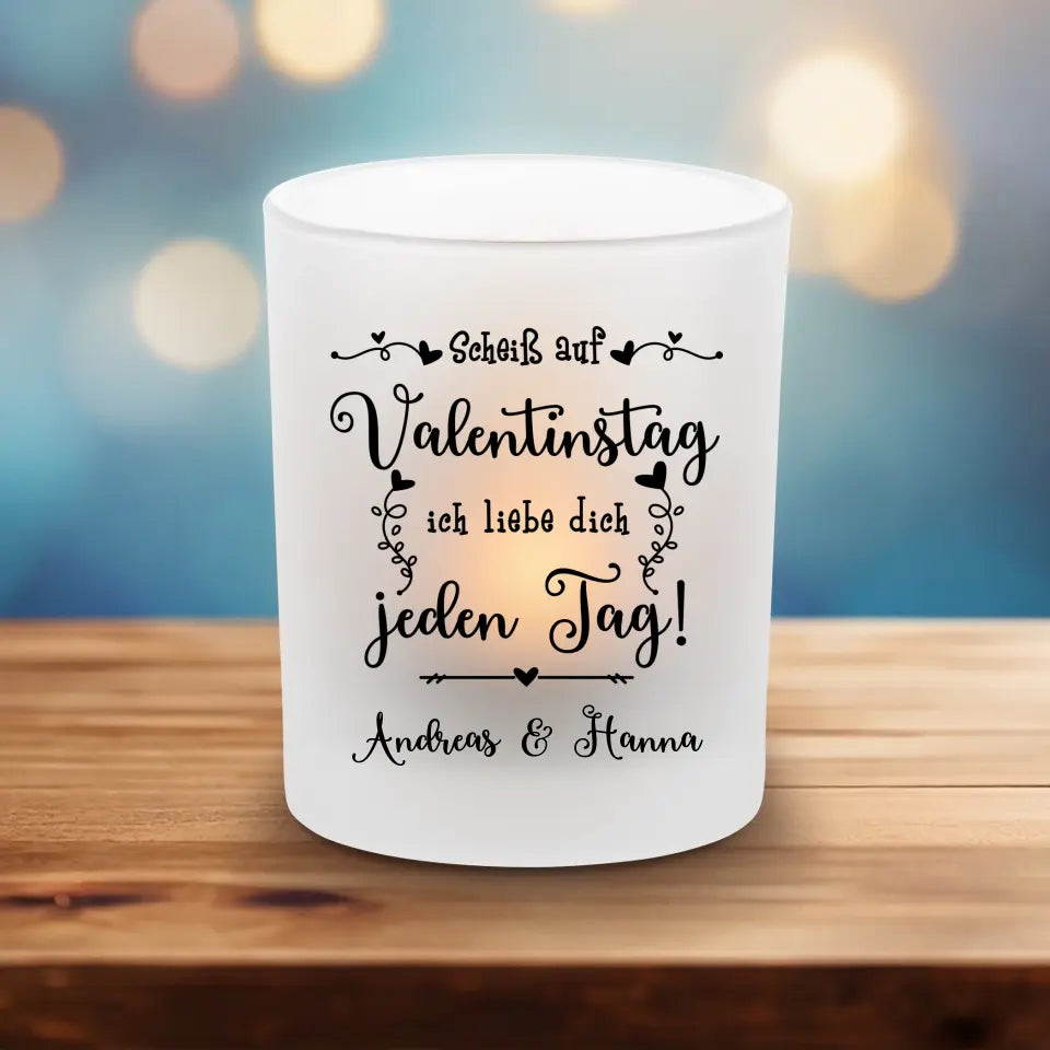 Liebe jeden Tag - Teelichthalter