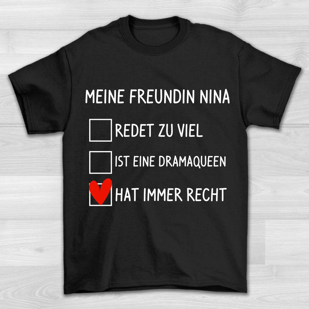 Hat immer Recht - Valentinstag T-Shirt