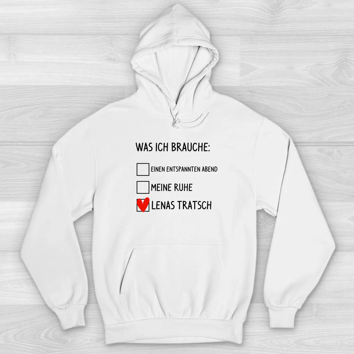 Was ich brauche Tratsch - Valentinstag Premium Hoodie