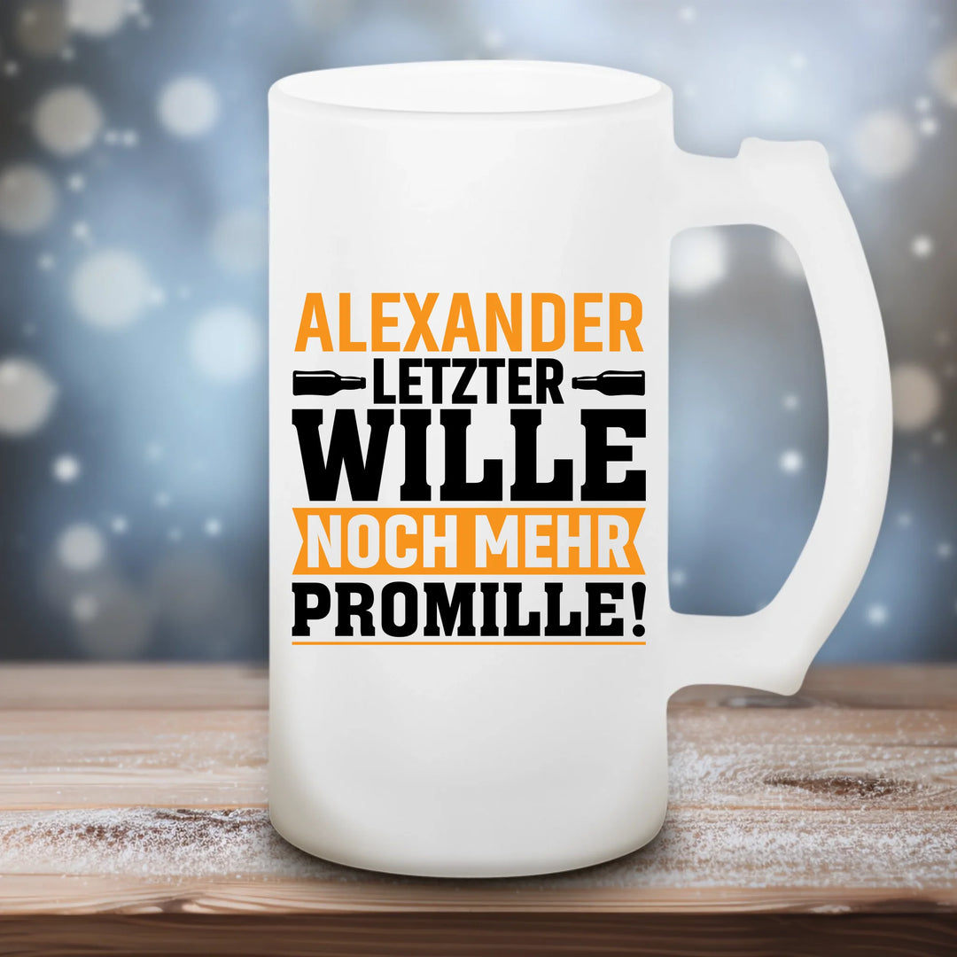 Letzter Wille - Satiniertes Bierglas