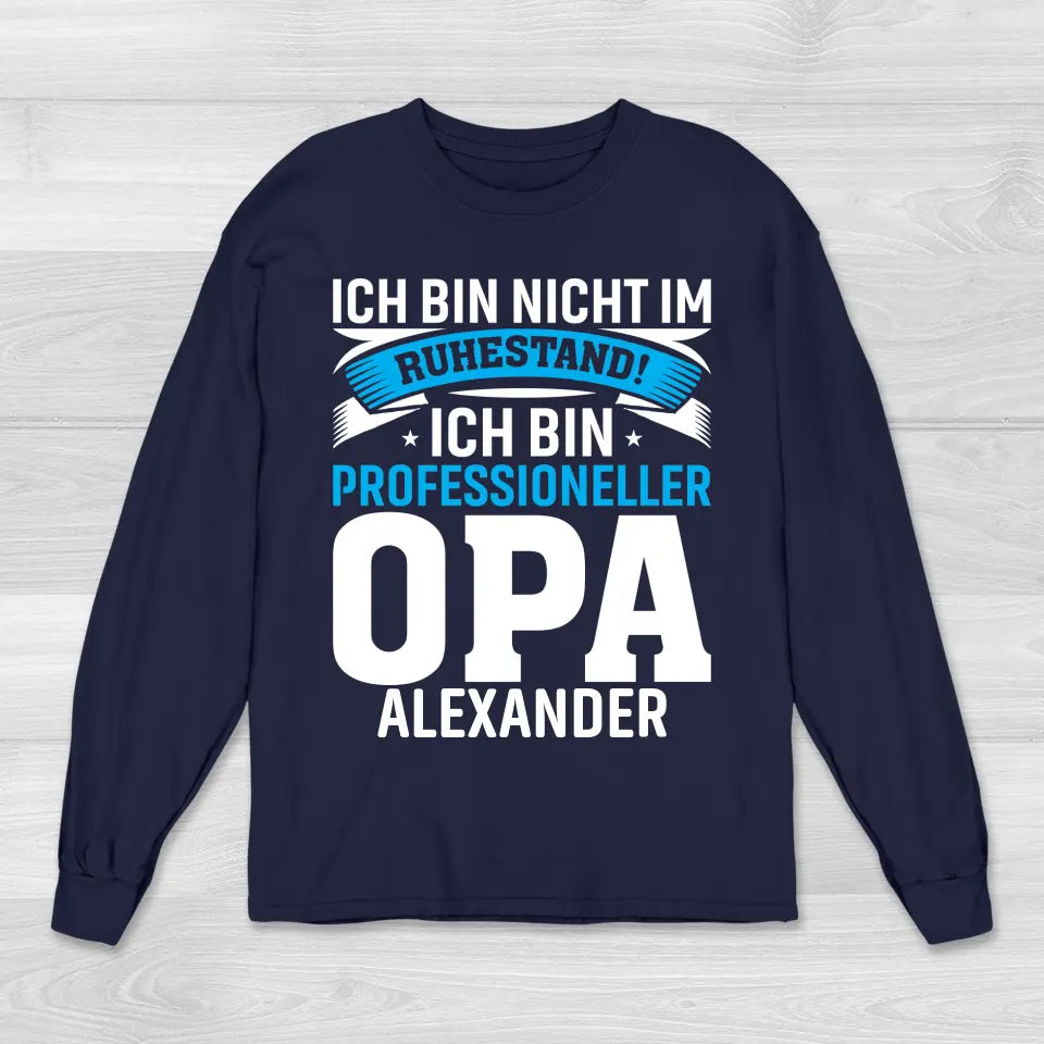 Ruhestand Opa - Sweatshirt