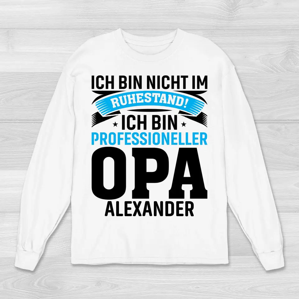 Ruhestand Opa - Sweatshirt