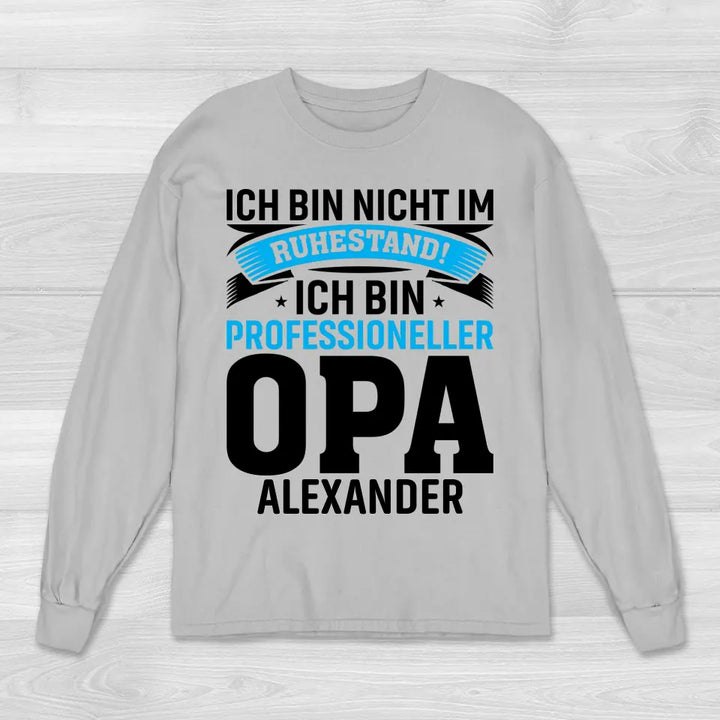 Ruhestand Opa - Sweatshirt