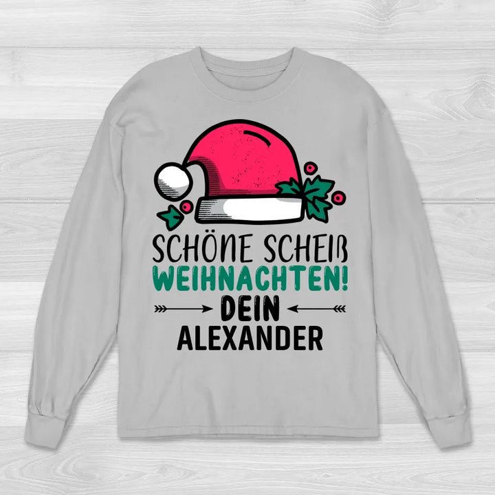 Schöne Sch* Weihnachten - Sweatshirt