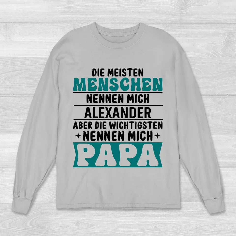 Nennen mich Papa - Sweatshirt