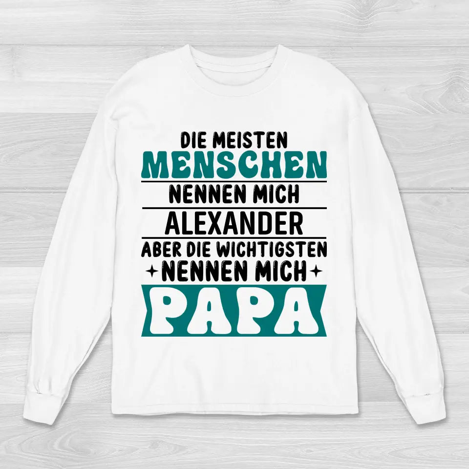 Nennen mich Papa - Sweatshirt