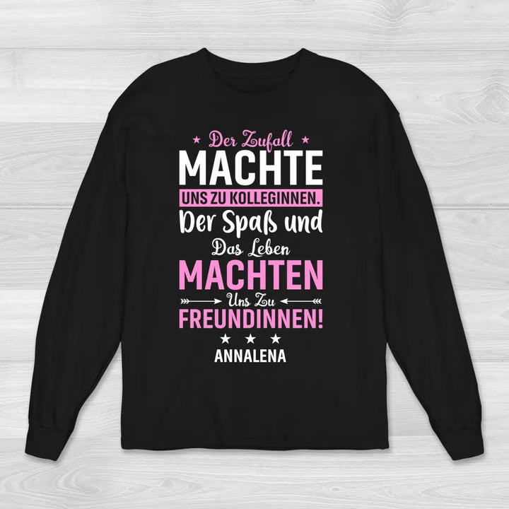 Zufall Kolleginnen - Sweatshirt