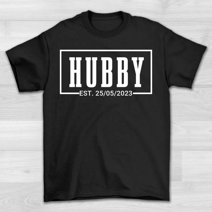 Hubby - Shirt Unisex