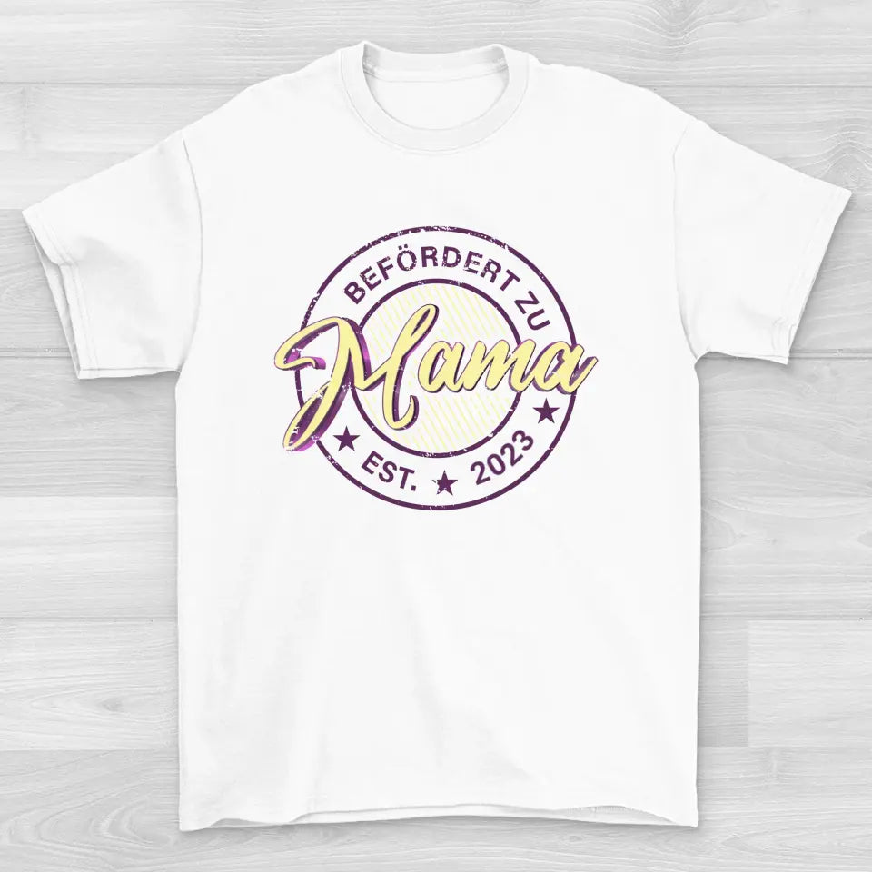 Befördert Zu Mama  - Shirt Unisex