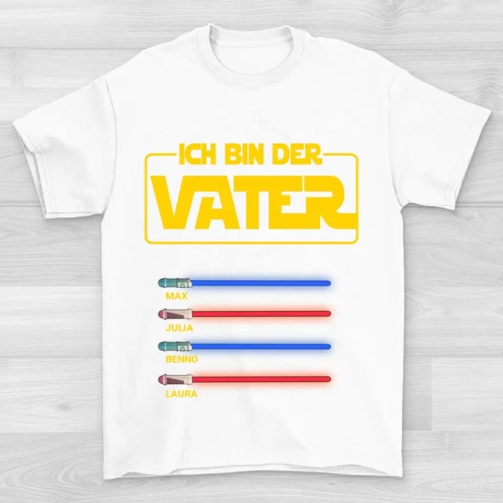 Ich Bin Der Vater  - Shirt Unisex