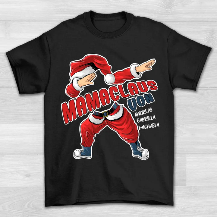 Mamaclaus - Shirt