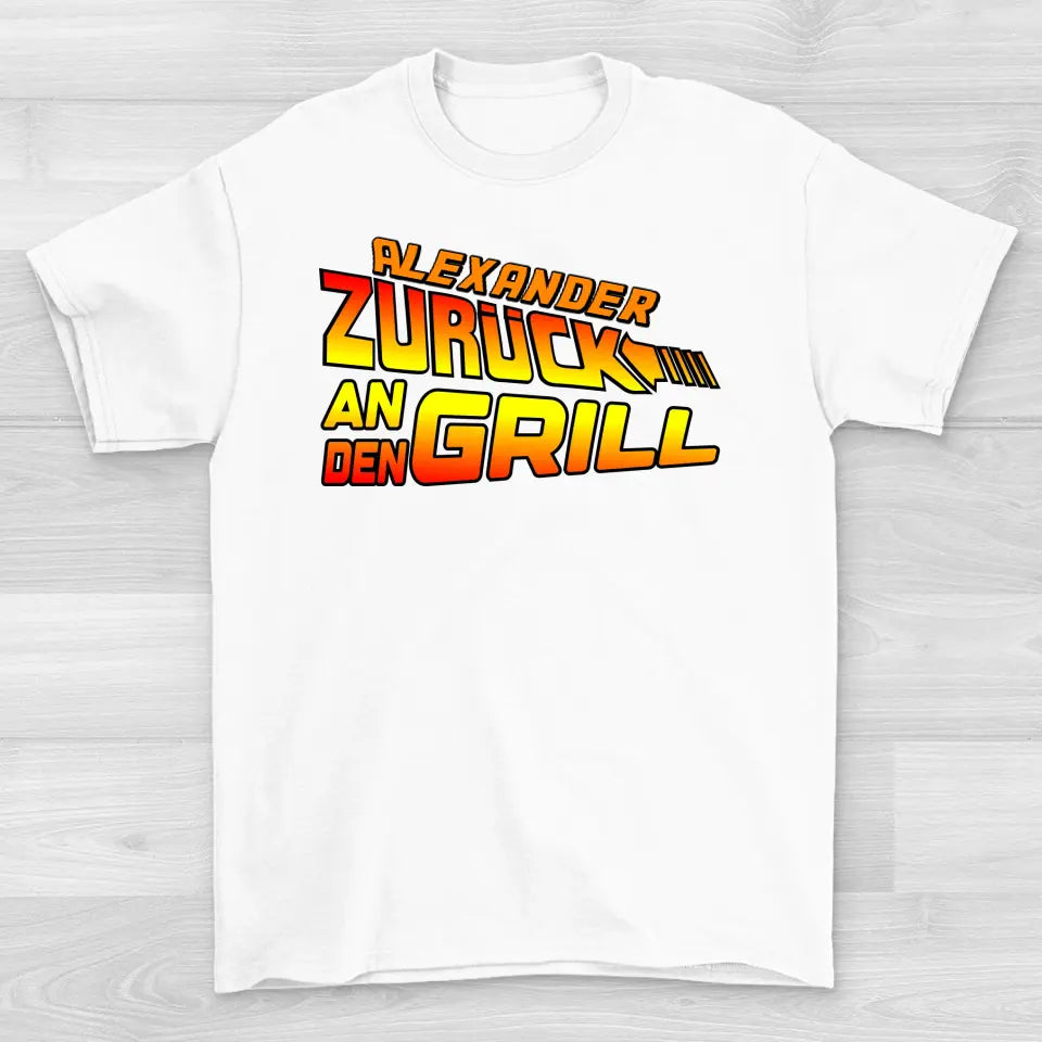 Zurück an den Grill - Shirt Unisex