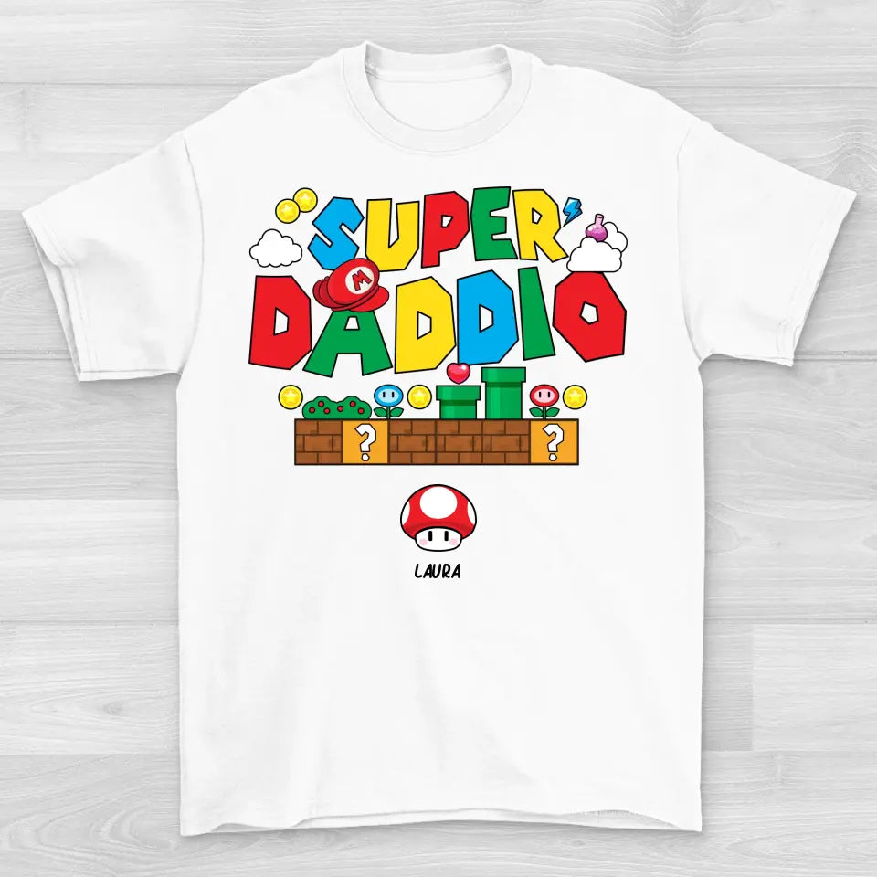 Super Daddio - Shirt Unisex