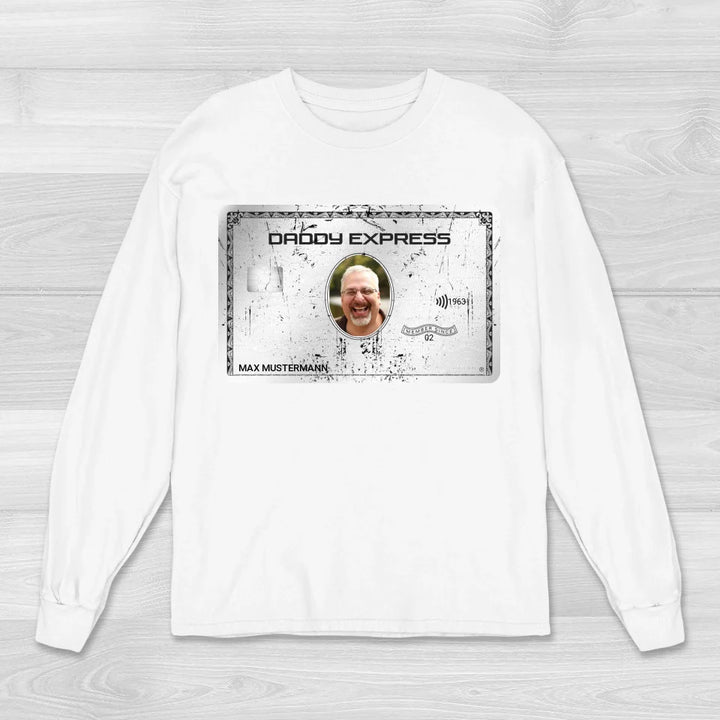 Daddy Express - Sweatshirt