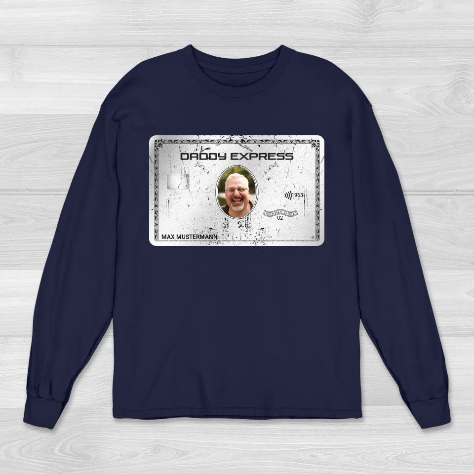 Daddy Express - Sweatshirt