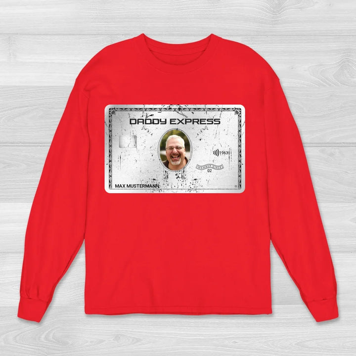 Daddy Express - Sweatshirt