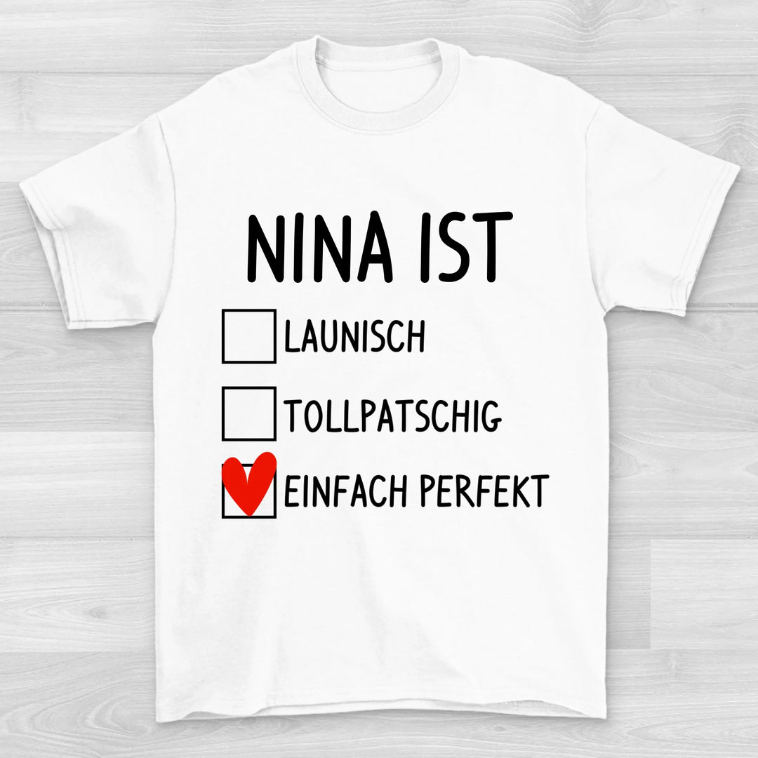 Einfach perfekt - T-Shirt Valentinstag